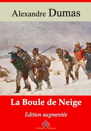 La boule de neige (Alexandre Dumas) | Ebook epub, pdf, Kindle