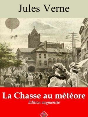 La chasse au météore (Jules Verne) | Ebook epub, pdf, Kindle