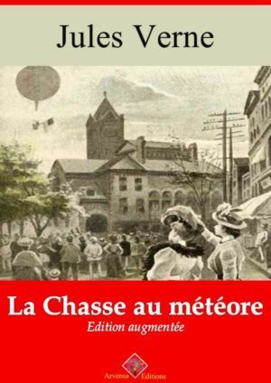 La chasse au météore (Jules Verne) | Ebook epub, pdf, Kindle