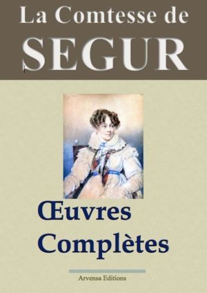 La Comtesse de Ségur oeuvres complètes ebook epub pdf kindle