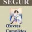 La Comtesse de Ségur oeuvres complètes ebook epub pdf kindle