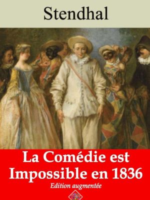 La comédie est impossible en 1836 (Stendhal) | Ebook epub, pdf, Kindle