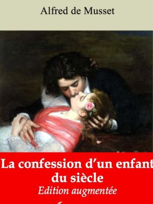 La confession d'un enfant du siècle (Alfred de Musset) | Ebook epub, pdf, Kindle