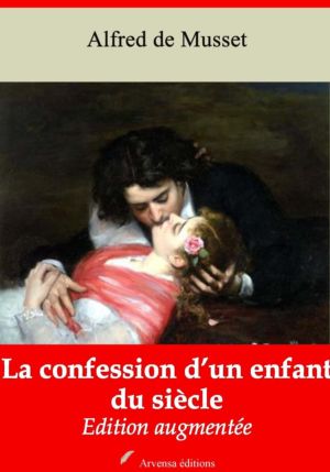 La confession d'un enfant du siècle (Alfred de Musset) | Ebook epub, pdf, Kindle