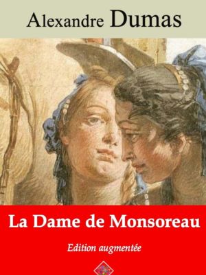 La dame de Monsoreau (Alexandre Dumas) | Ebook epub, pdf, Kindle