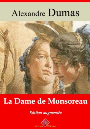 La dame de Monsoreau (Alexandre Dumas) | Ebook epub, pdf, Kindle