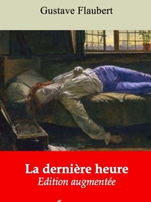 La dernière heure (Gustave Flaubert) | Ebook epub, pdf, Kindle