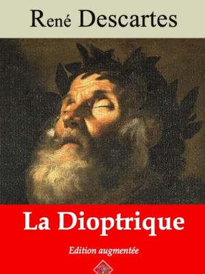 La dioptrique (René Descartes) | Ebook epub, pdf, Kindle