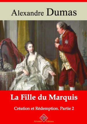 La fille du marquis (Création et Rédemption partie II) (Alexandre Dumas) | Ebook epub, pdf, Kindle