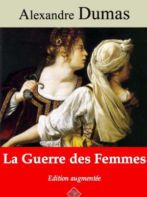 La guerre des femmes (Alexandre Dumas) | Ebook epub, pdf, Kindle