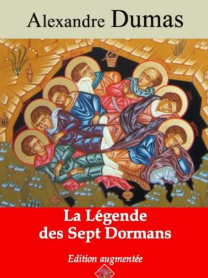 La légende des sept Dormans (Alexandre Dumas) | Ebook epub, pdf, Kindle