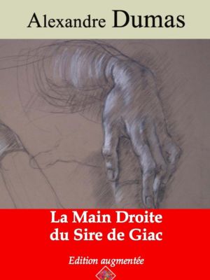 La main droite du sire de Giac (Alexandre Dumas) | Ebook epub, pdf, Kindle