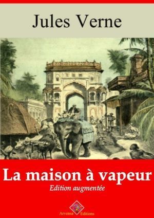 La maison à vapeur (Jules Verne) | Ebook epub, pdf, Kindle