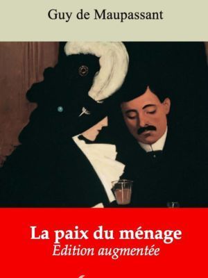 La paix du ménage (Guy de Maupassant) | Ebook epub, pdf, Kindle