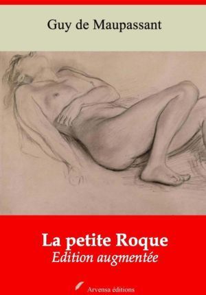 La petite Roque (Guy de Maupassant) | Ebook epub, pdf, Kindle