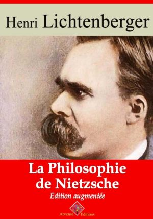 La philosophie de Nietzsche (Henri Lichtenberger) | Ebook epub, pdf, Kindle