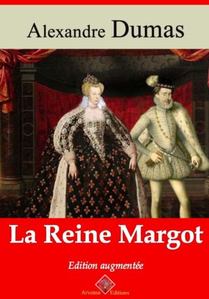 La reine Margot (Alexandre Dumas) | Ebook epub, pdf, Kindle