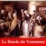 La route de Varennes (Alexandre Dumas) | Ebook epub, pdf, Kindle