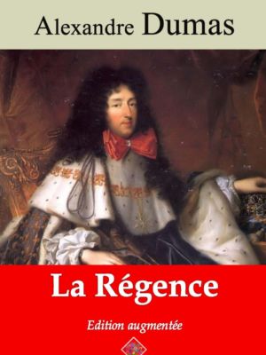 La Régence (Alexandre Dumas) | Ebook epub, pdf, Kindle