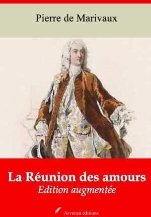 La Réunion des amours (Marivaux) | Ebook epub, pdf, Kindle