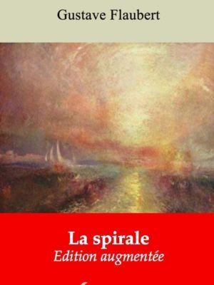 La spirale (Gustave Flaubert) | Ebook epub, pdf, Kindle
