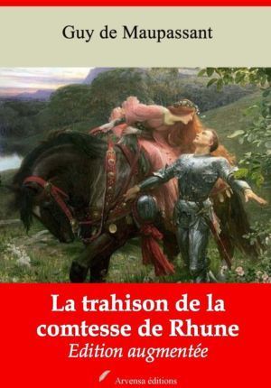 La trahison de la comtesse de Rhune (Guy de Maupassant) | Ebook epub, pdf, Kindle