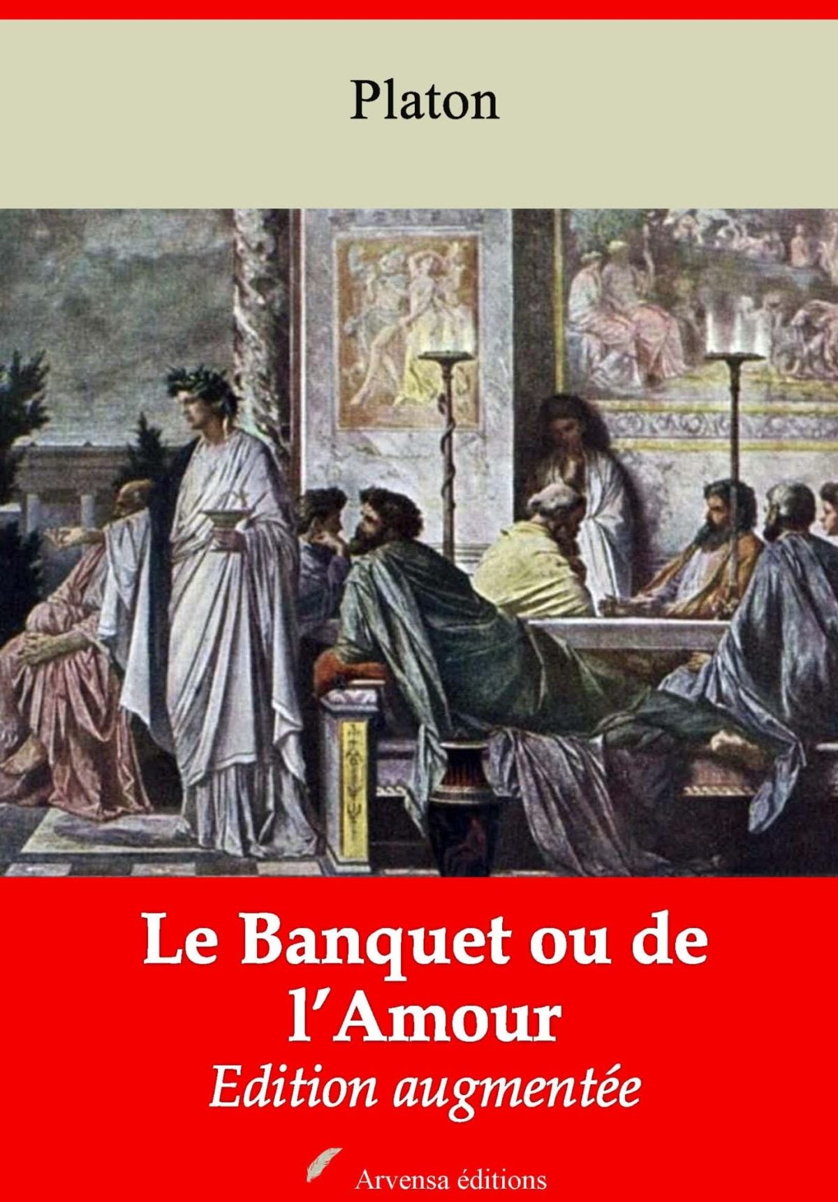 Le Banquet ou de l’Amour (Platon) Ebook epub, pdf
