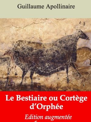 Le bestiaire ou cortège d'Orphée (Guillaume Apollinaire) | Ebook epub, pdf, Kindle