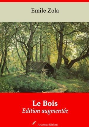 Le Bois (Emile Zola) | Ebook epub, pdf, Kindle