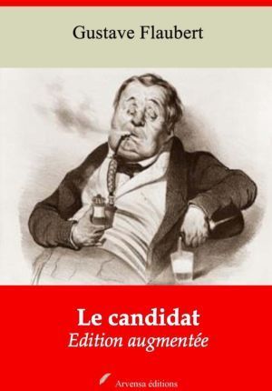 Le candidat (Gustave Flaubert) | Ebook epub, pdf, Kindle