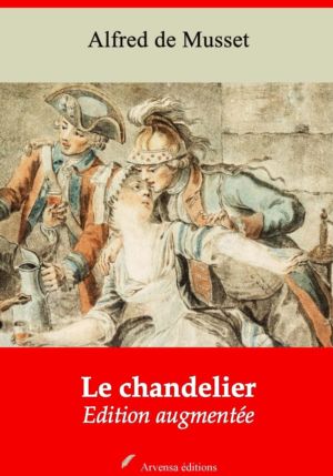 Le chandelier (Alfred de Musset) | Ebook epub, pdf, Kindle