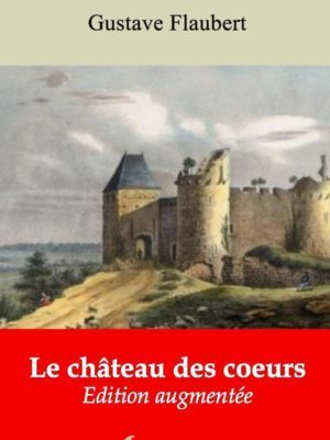 Le château des coeurs (Gustave Flaubert) | Ebook epub, pdf, Kindle
