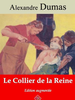 Le collier de la reine (Alexandre Dumas) | Ebook epub, pdf, Kindle
