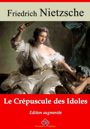 Le crépuscule des idoles (Nietzsche) | Ebook epub, pdf, Kindle