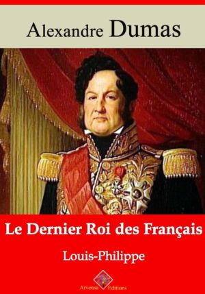 Le dernier roi des Français (Louis-Philippe) (Alexandre Dumas) | Ebook epub, pdf, Kindle