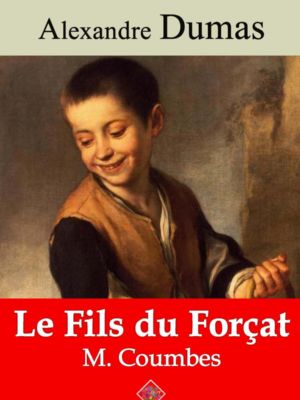 Le fils du forçat M. Coumbes (Alexandre Dumas) | Ebook epub, pdf, Kindle