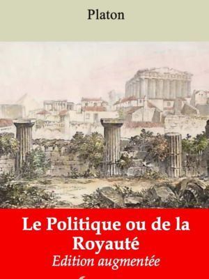 Le Politique ou de la Royauté (Platon) | Ebook epub, pdf, Kindle