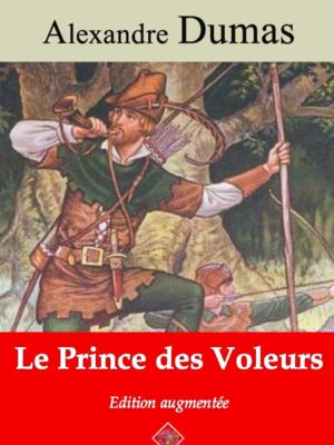 Le prince des voleurs (Alexandre Dumas) | Ebook epub, pdf, Kindle