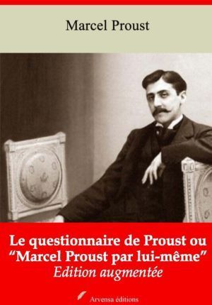 Le questionnaire de Proust ou Marcel Proust par lui-même (Marcel Proust) | Ebook epub, pdf, Kindle