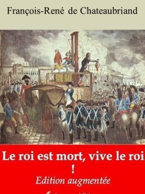 Le roi est mort, vive le roi ! (Chateaubriand) | Ebook epub, pdf, Kindle