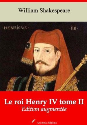 Le roi Henry IV tome II (William Shakespeare) | Ebook epub, pdf, Kindle