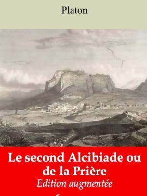 Le second Alcibiade ou de la Prière (Platon) | Ebook epub, pdf, Kindle