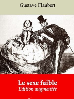 Le sexe faible (Gustave Flaubert) | Ebook epub, pdf, Kindle