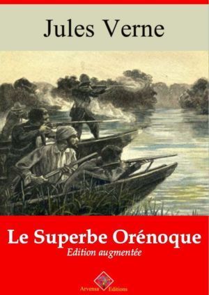 Le superbe Orénoque (Jules Verne) | Ebook epub, pdf, Kindle
