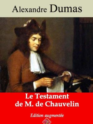 Le testament de M. de Chauvelin (Alexandre Dumas) | Ebook epub, pdf, Kindle