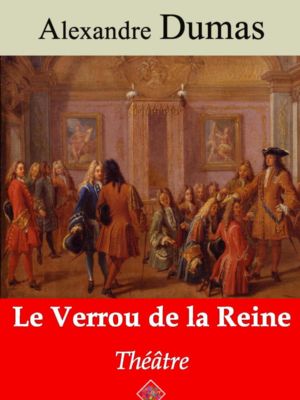 Le verrou de la reine (Alexandre Dumas) | Ebook epub, pdf, Kindle