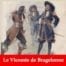 Le vicomte de Bragelonne (Alexandre Dumas) | Ebook epub, pdf, Kindle