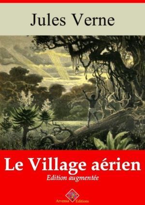 Le village aérien (Jules Verne) | Ebook epub, pdf, Kindle