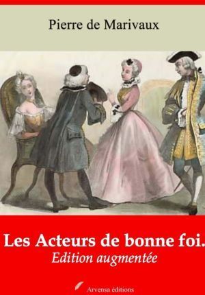 Les Acteurs de bonne foi (Marivaux) | Ebook epub, pdf, Kindle