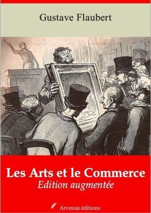 Les arts et le commerce (Gustave Flaubert) | Ebook epub, pdf, Kindle